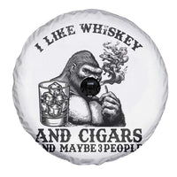 I Like Whiskey and Cigars and Maybe 3 People Spare Tire Cover Funny Bigfoot Drinking and Cigarette Anti-Social Humor