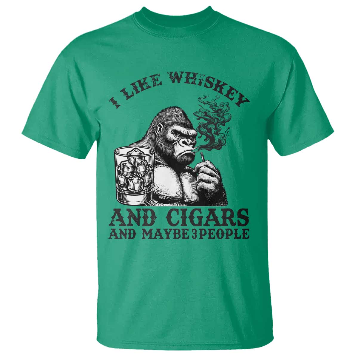 I Like Whiskey and Cigars and Maybe 3 People T Shirt Funny Bigfoot Drinking and Cigarette Anti-Social Humor