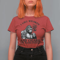 I Like Whiskey and Cigars and Maybe 3 People T Shirt For Women Funny Bigfoot Drinking and Cigarette Anti-Social Humor