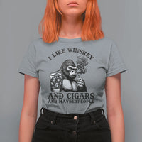 I Like Whiskey and Cigars and Maybe 3 People T Shirt For Women Funny Bigfoot Drinking and Cigarette Anti-Social Humor