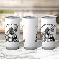 I Like Whiskey and Cigars and Maybe 3 People Tumbler Cup Funny Bigfoot Drinking and Cigarette Anti-Social Humor
