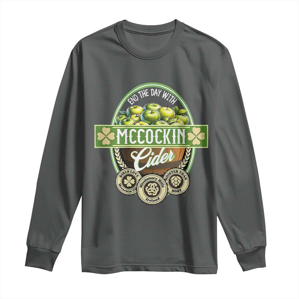 Mccockin Cider Long Sleeve Shirt Funny St Patrick's Day