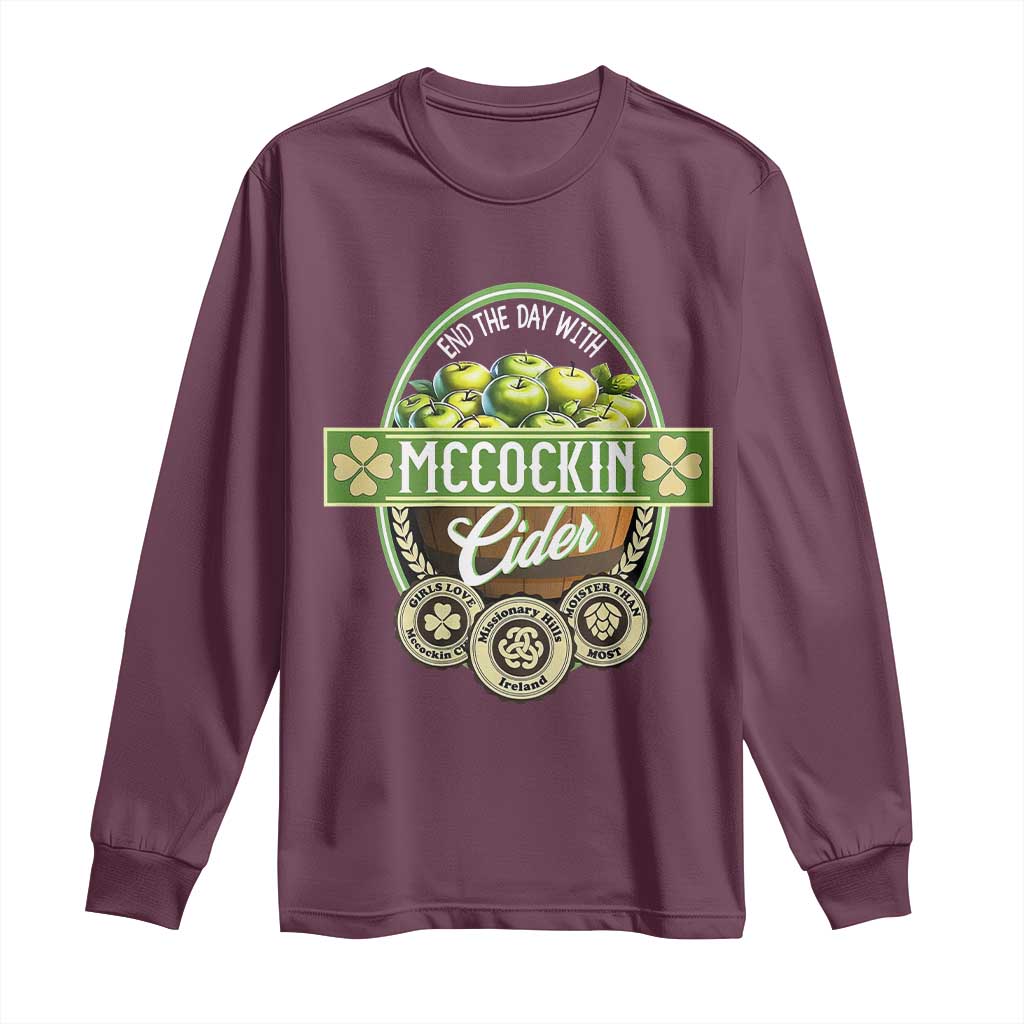 Mccockin Cider Long Sleeve Shirt Funny St Patrick's Day