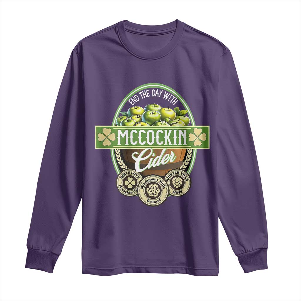 Mccockin Cider Long Sleeve Shirt Funny St Patrick's Day