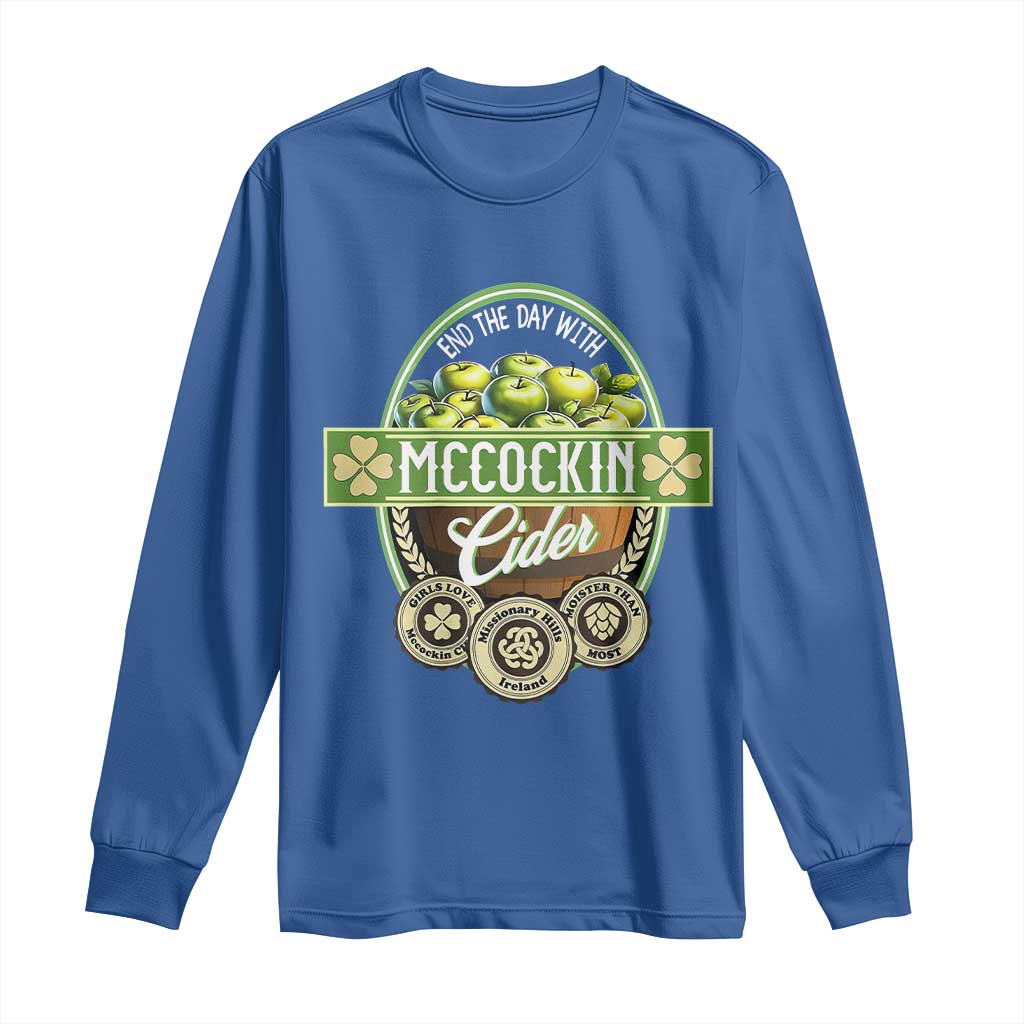 Mccockin Cider Long Sleeve Shirt Funny St Patrick's Day