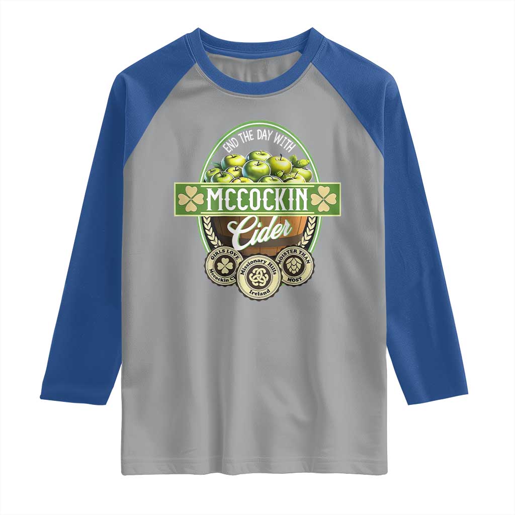 Mccockin Cider Raglan Shirt Funny St Patrick's Day