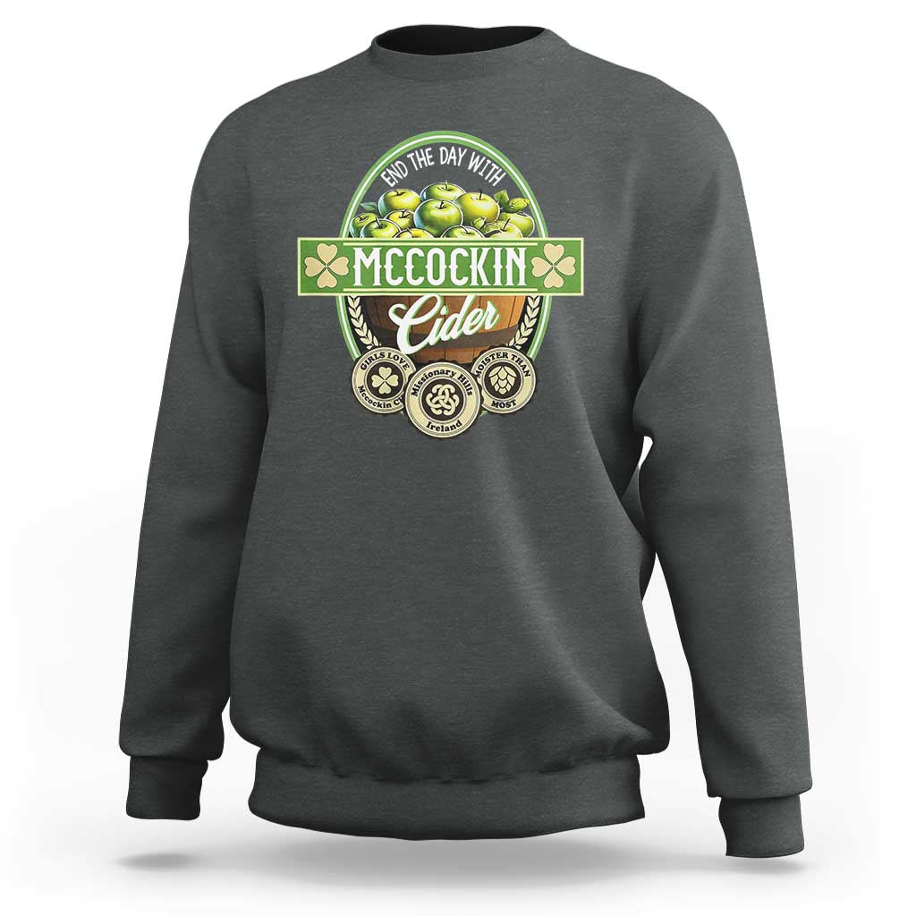 Mccockin Cider Sweatshirt Funny St Patrick's Day