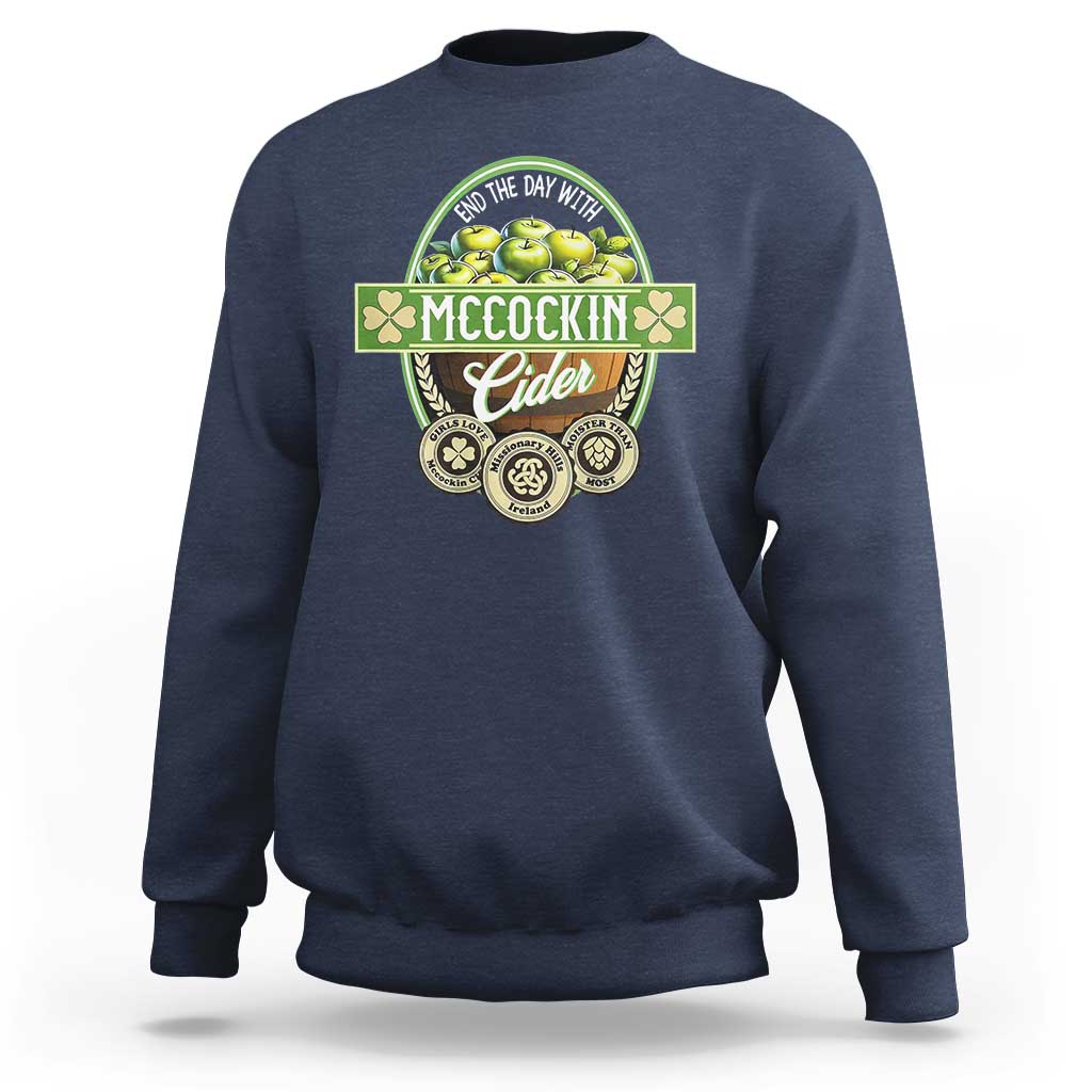 Mccockin Cider Sweatshirt Funny St Patrick's Day
