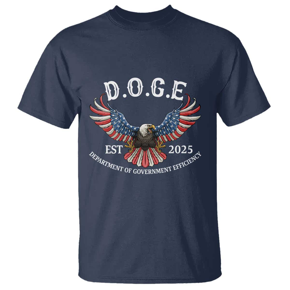 DOGE Department Of Government Efficiency T Shirt Est 2025 American Eagle