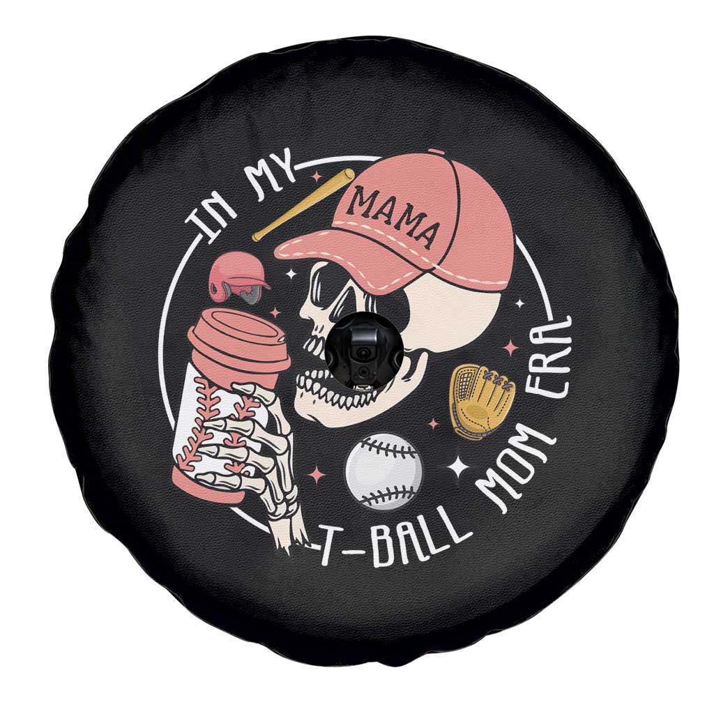 In My T-Ball Mom Era Skeleton Spare Tire Cover Baseball Mother's Day TS02