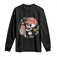 In My T-Ball Mom Era Skeleton Long Sleeve Shirt Baseball Mother's Day TS02