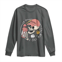 In My T-Ball Mom Era Skeleton Long Sleeve Shirt Baseball Mother's Day TS02