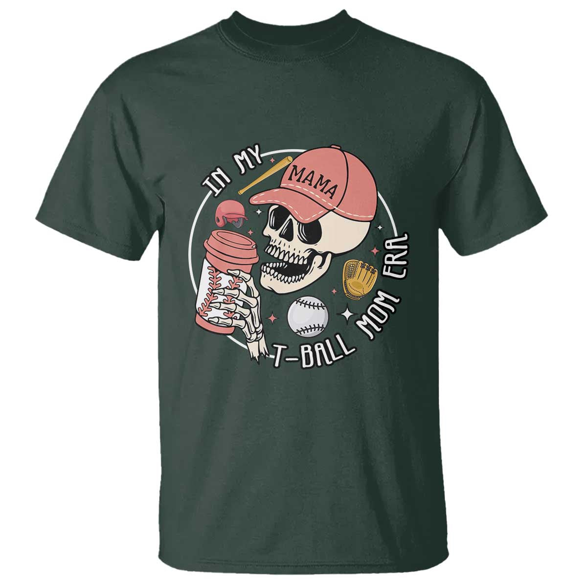 In My T-Ball Mom Era Skeleton T Shirt Baseball Mother's Day TS02