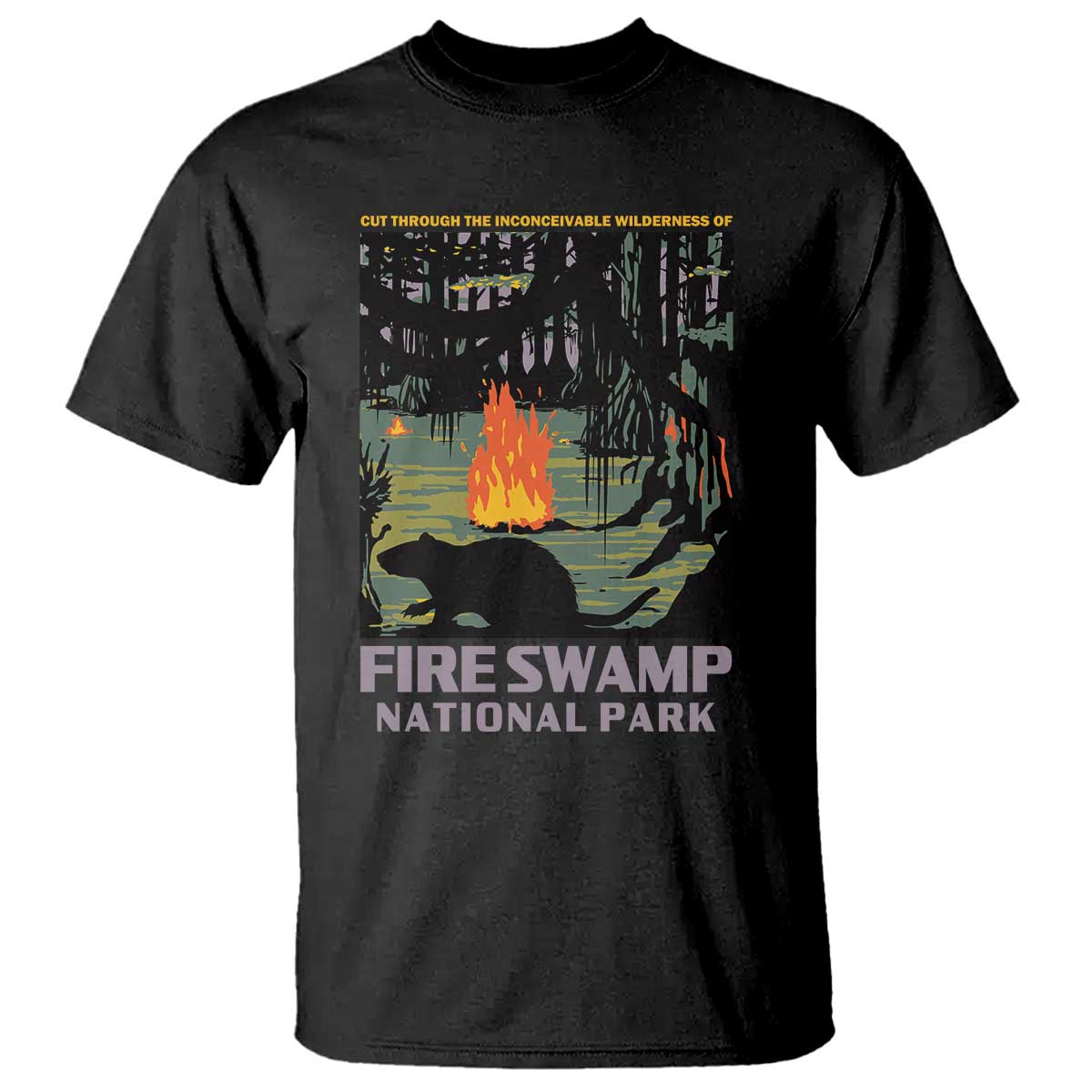 Fire Swamp National Park T Shirt Inconceivable Fantasy Adventure