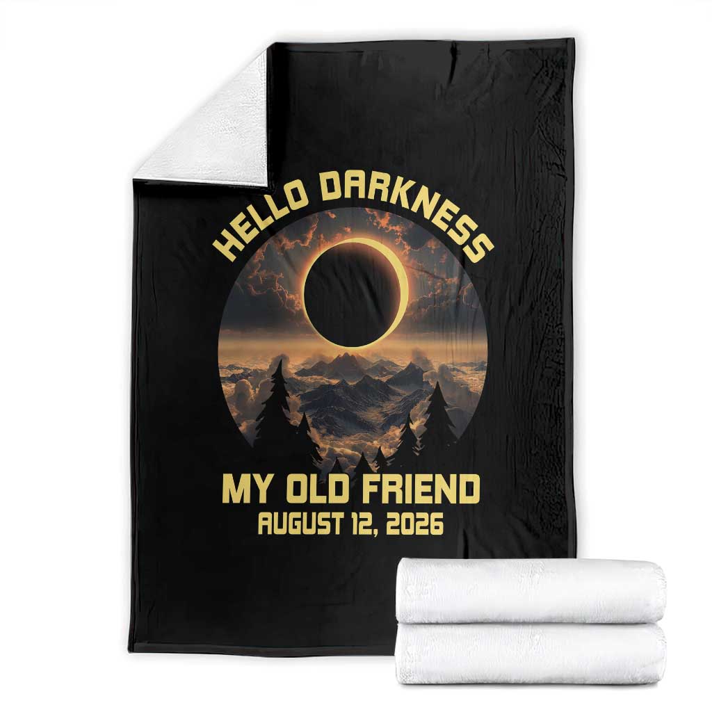 Hello Darkness My Old Friend August 12 2026 Throw Blanket Total Solar Eclipse Humorous Astronomy Gift