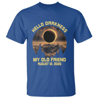 Hello Darkness My Old Friend August 12 2026 T Shirt Total Solar Eclipse Humorous Astronomy Gift