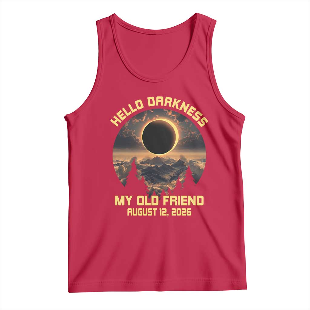 Hello Darkness My Old Friend August 12 2026 Tank Top Total Solar Eclipse Humorous Astronomy Gift