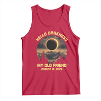 Hello Darkness My Old Friend August 12 2026 Tank Top Total Solar Eclipse Humorous Astronomy Gift