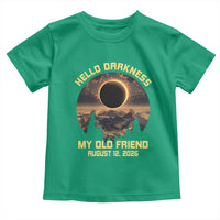 Hello Darkness My Old Friend August 12 2026 Toddler T Shirt Total Solar Eclipse Humorous Astronomy Gift