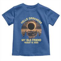 Hello Darkness My Old Friend August 12 2026 Toddler T Shirt Total Solar Eclipse Humorous Astronomy Gift
