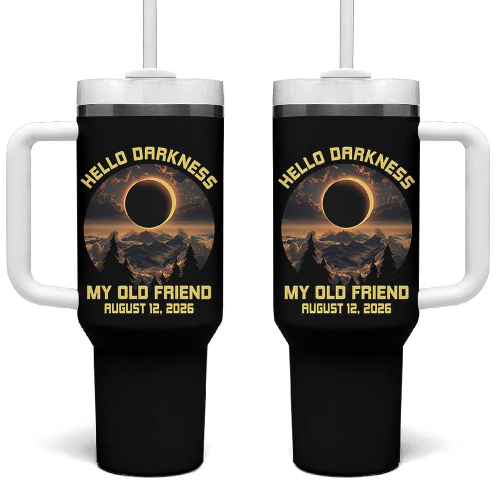 Hello Darkness My Old Friend August 12 2026 Tumbler With Handle Total Solar Eclipse Humorous Astronomy Gift
