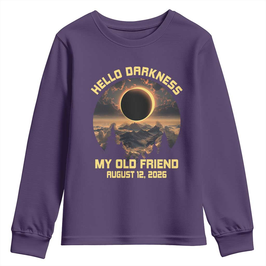 Hello Darkness My Old Friend August 12 2026 Youth Sweatshirt Total Solar Eclipse Humorous Astronomy Gift
