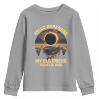 Hello Darkness My Old Friend August 12 2026 Youth Sweatshirt Total Solar Eclipse Humorous Astronomy Gift