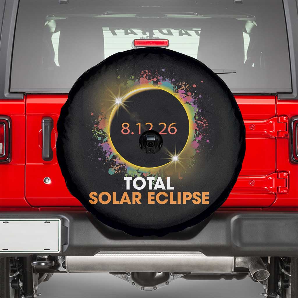 Colorful Paint Splatter 2026 Total Solar Eclipse Totality Astronomy Spare Tire Cover