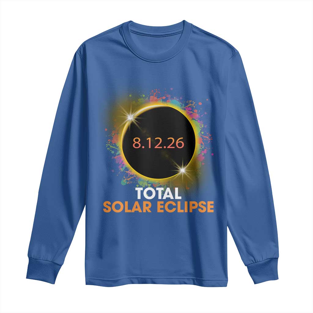 Colorful Paint Splatter 2026 Total Solar Eclipse Totality Astronomy Long Sleeve Shirt