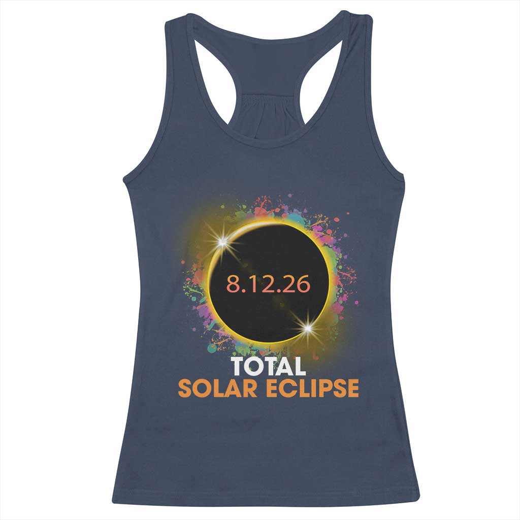 Colorful Paint Splatter 2026 Total Solar Eclipse Totality Astronomy Racerback Tank Top