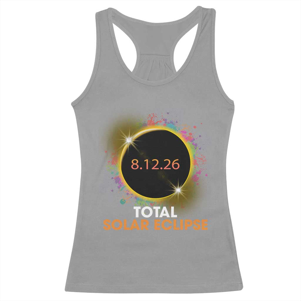 Colorful Paint Splatter 2026 Total Solar Eclipse Totality Astronomy Racerback Tank Top