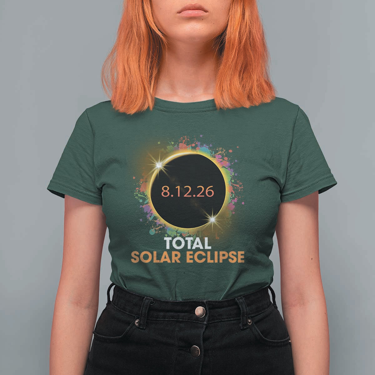 Colorful Paint Splatter 2026 Total Solar Eclipse Totality Astronomy T Shirt For Women