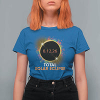 Colorful Paint Splatter 2026 Total Solar Eclipse Totality Astronomy T Shirt For Women