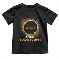Colorful Paint Splatter 2026 Total Solar Eclipse Totality Astronomy Toddler T Shirt