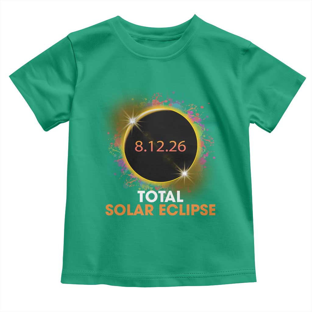 Colorful Paint Splatter 2026 Total Solar Eclipse Totality Astronomy Toddler T Shirt