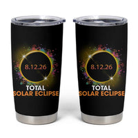Colorful Paint Splatter 2026 Total Solar Eclipse Totality Astronomy Tumbler Cup