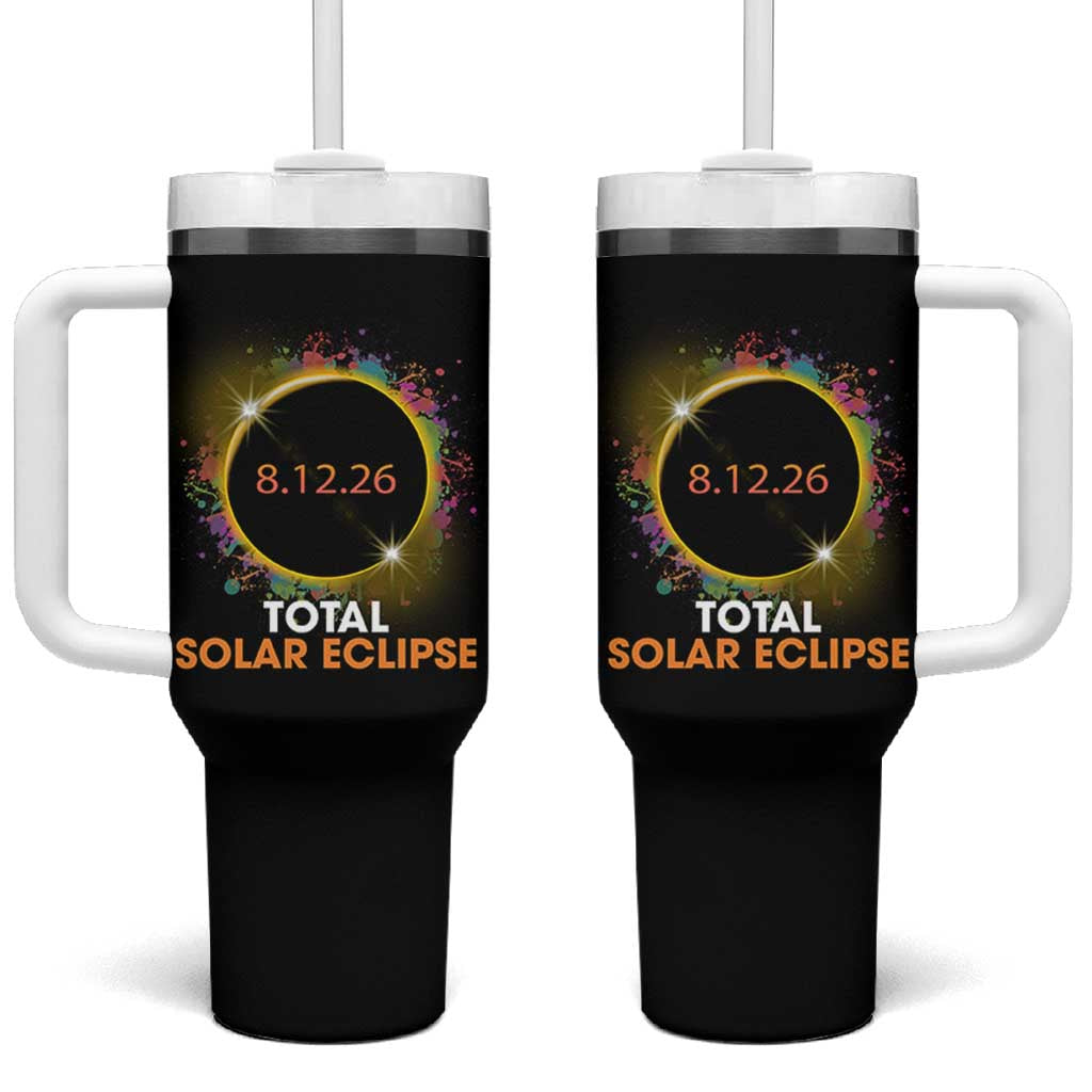 Colorful Paint Splatter 2026 Total Solar Eclipse Totality Astronomy Tumbler With Handle
