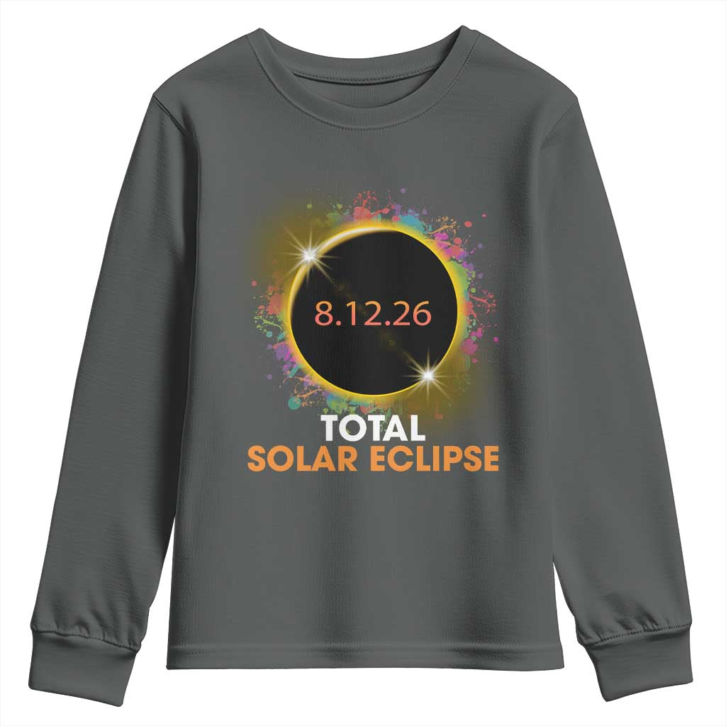 Colorful Paint Splatter 2026 Total Solar Eclipse Totality Astronomy Youth Sweatshirt