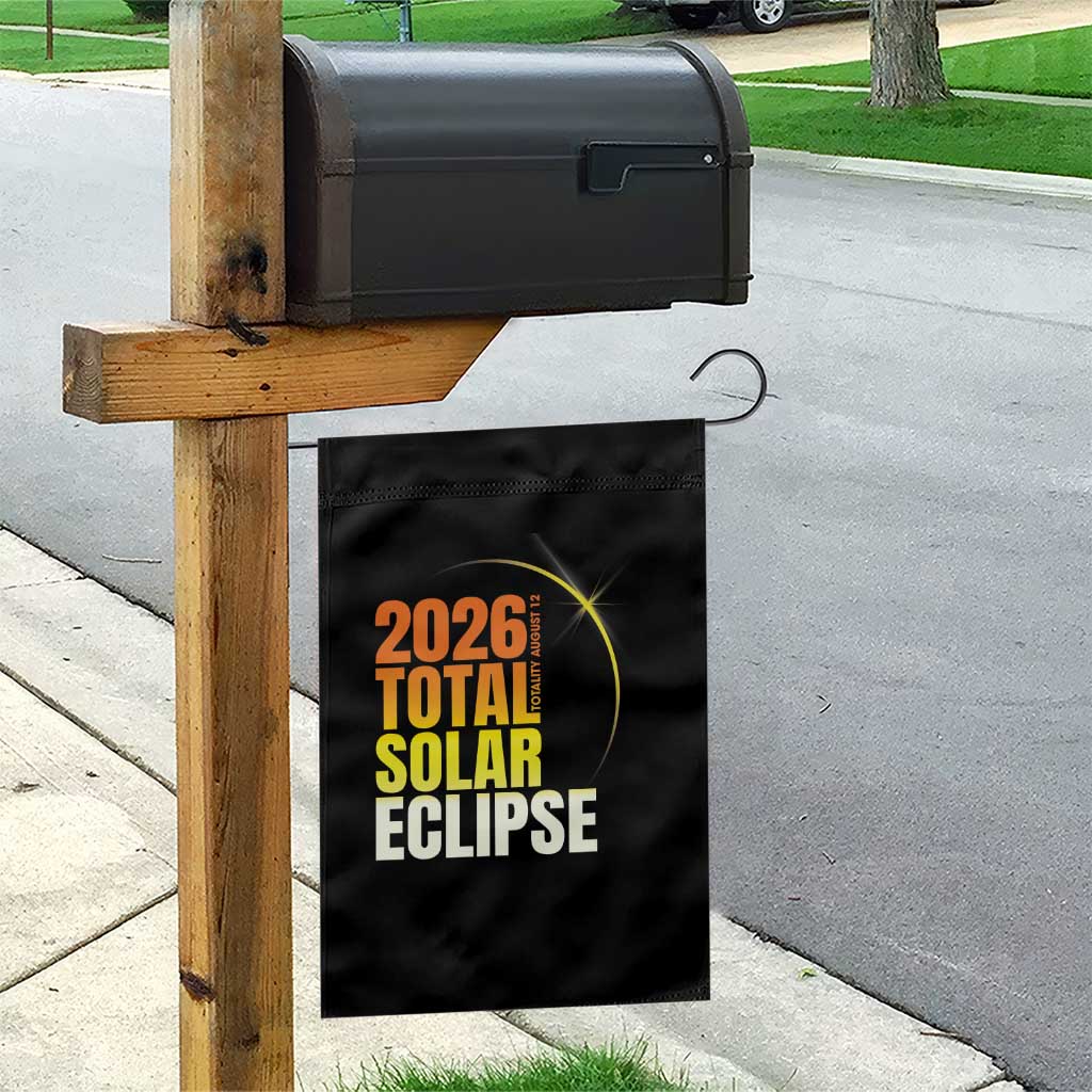 2026 Total Solar Eclipse August 12 Garden Flag Totality Modern Space Graphic
