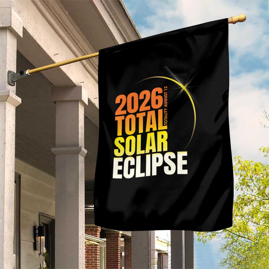 2026 Total Solar Eclipse August 12 Garden Flag Totality Modern Space Graphic