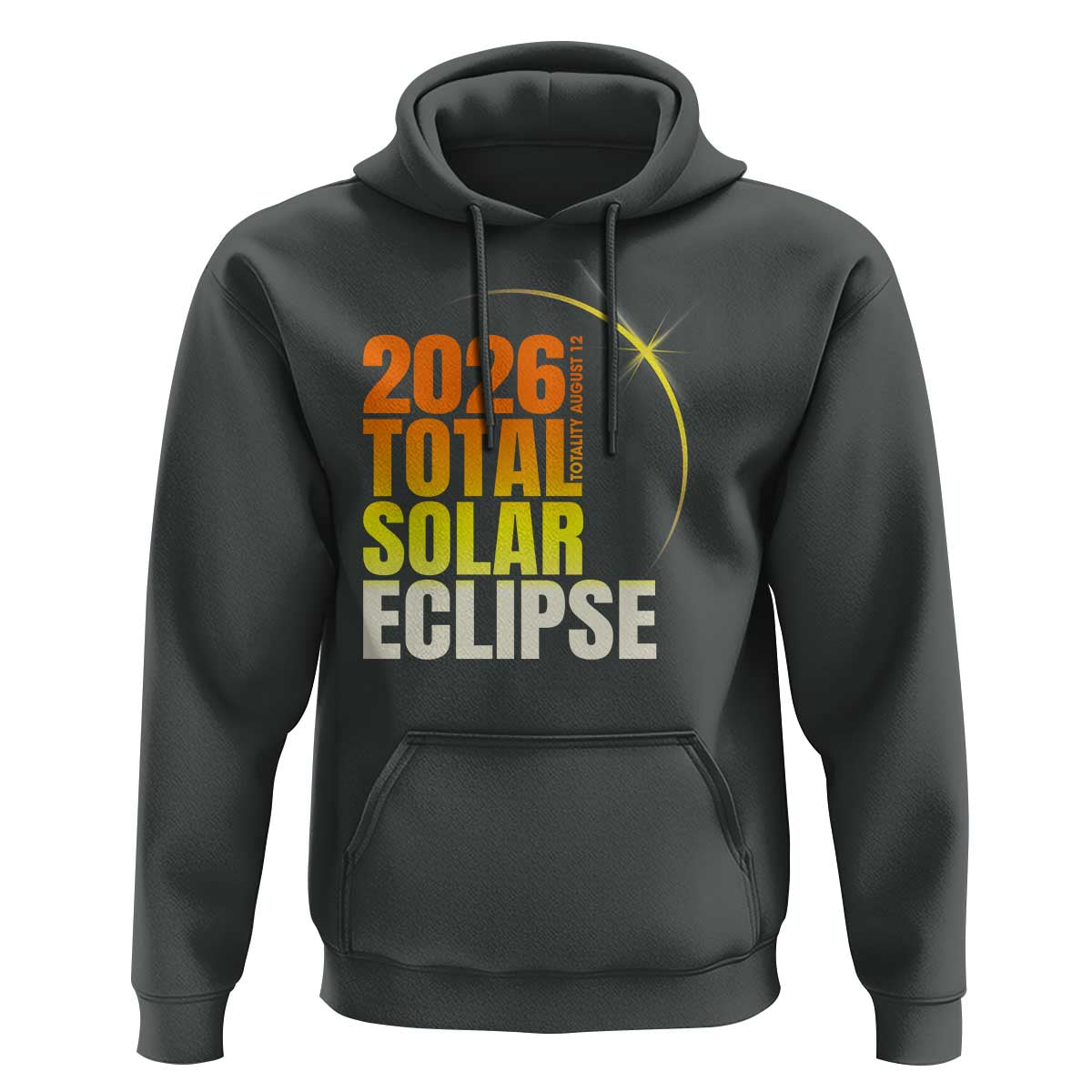2026 Total Solar Eclipse August 12 Hoodie Totality Modern Space Graphic
