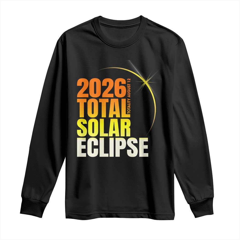2026 Total Solar Eclipse August 12 Long Sleeve Shirt Totality Modern Space Graphic