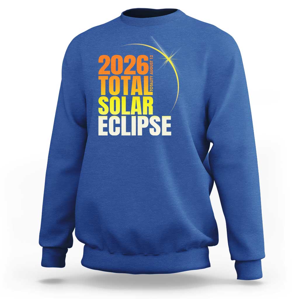 2026 Total Solar Eclipse August 12 Sweatshirt Totality Modern Space Graphic