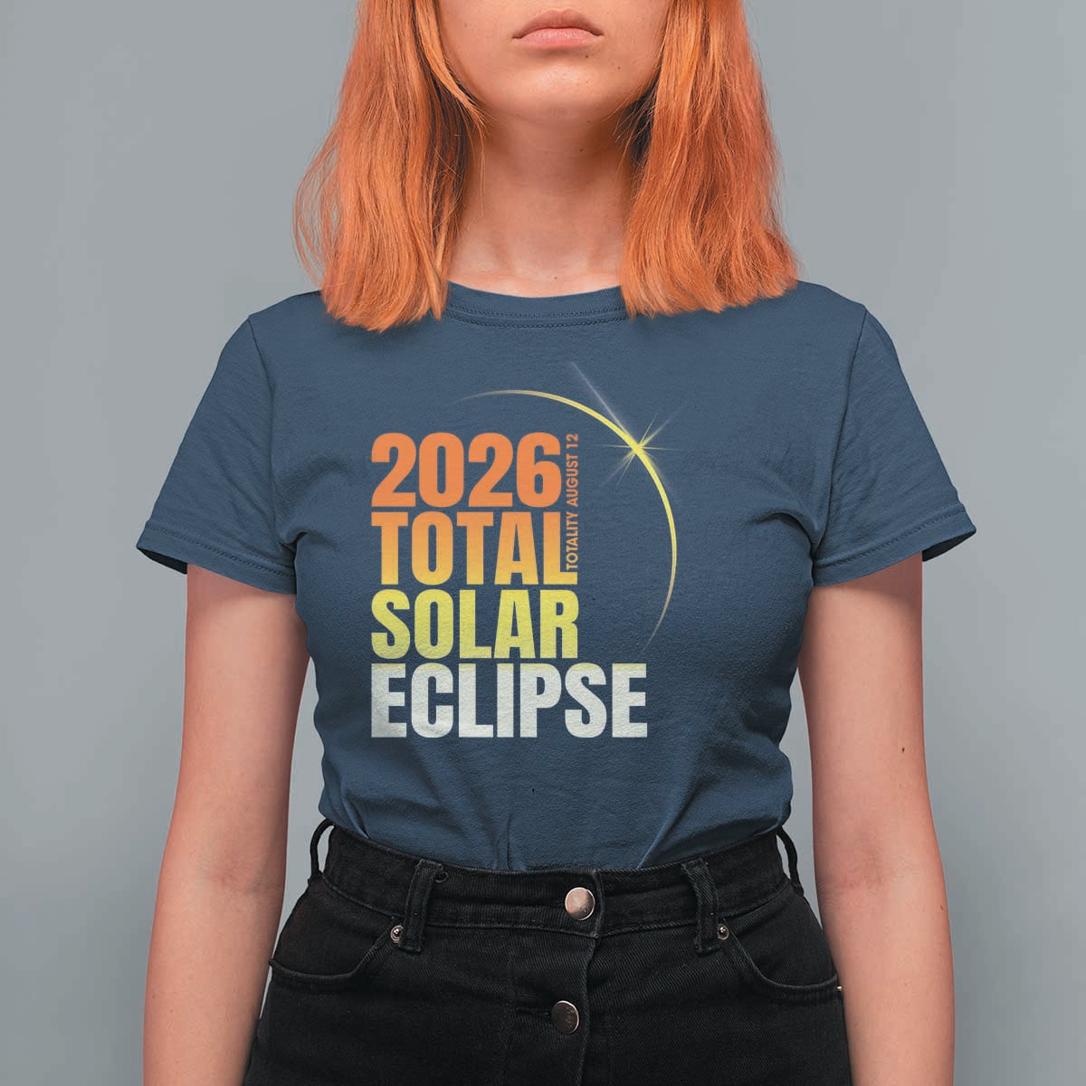 2026 Total Solar Eclipse August 12 T Shirt For Women Totality Modern Space Graphic