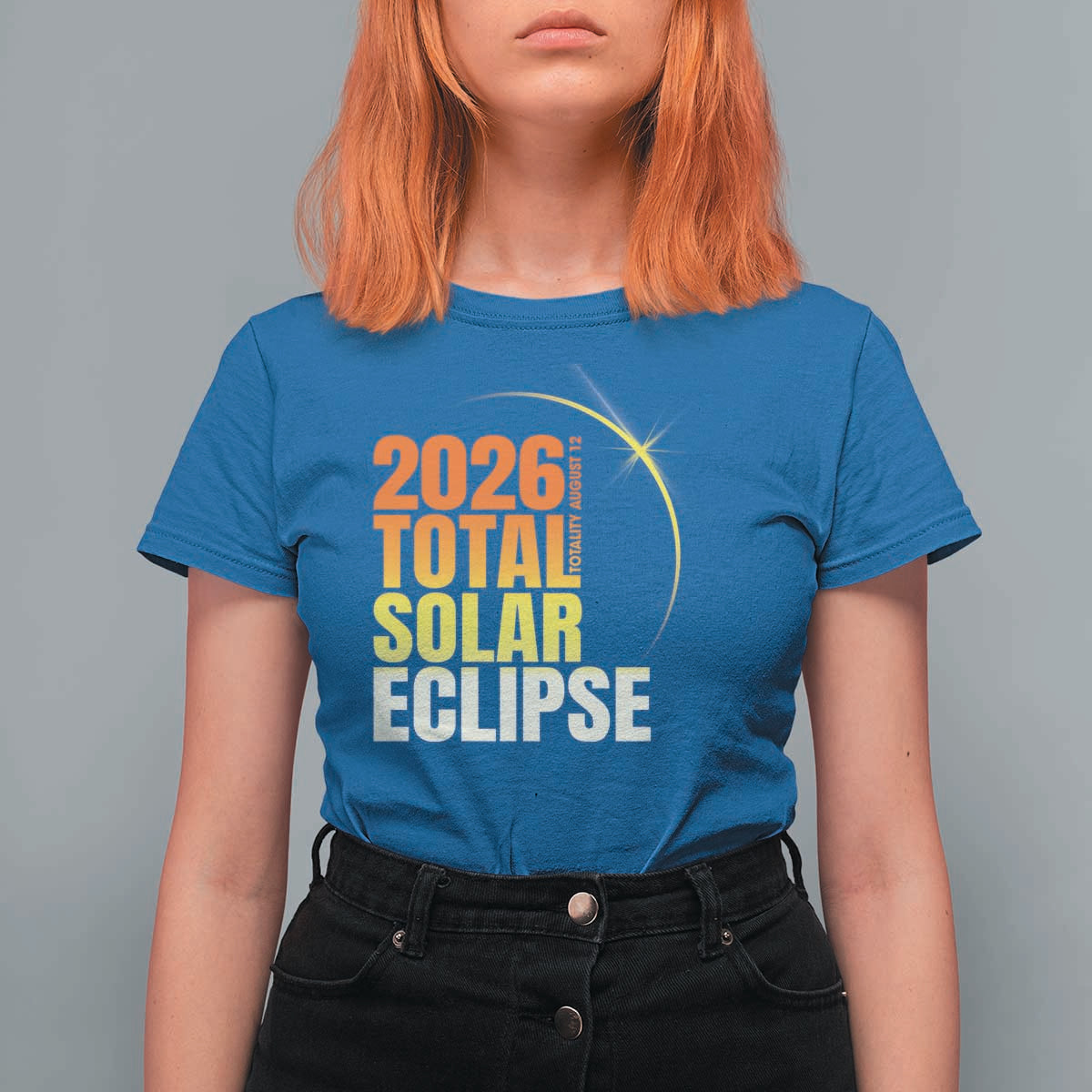 2026 Total Solar Eclipse August 12 T Shirt For Women Totality Modern Space Graphic