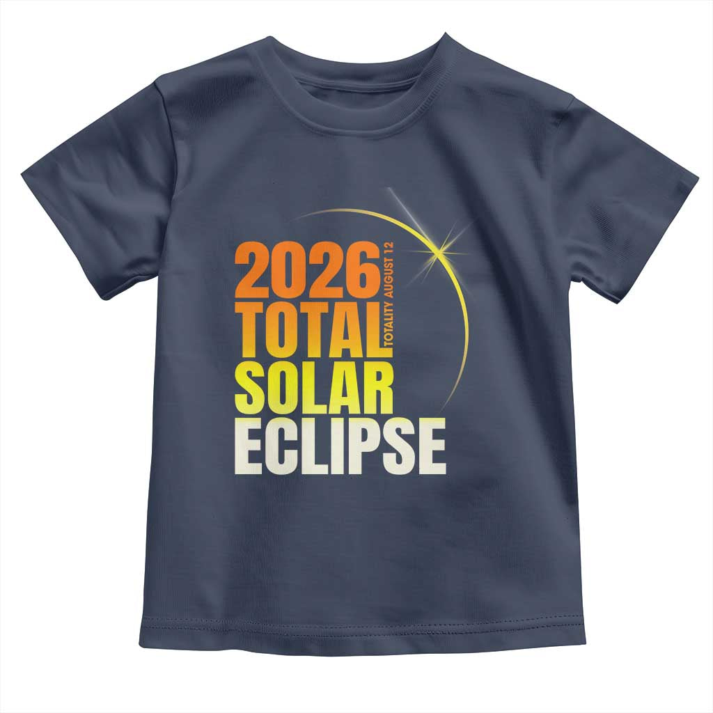 2026 Total Solar Eclipse August 12 Toddler T Shirt Totality Modern Space Graphic