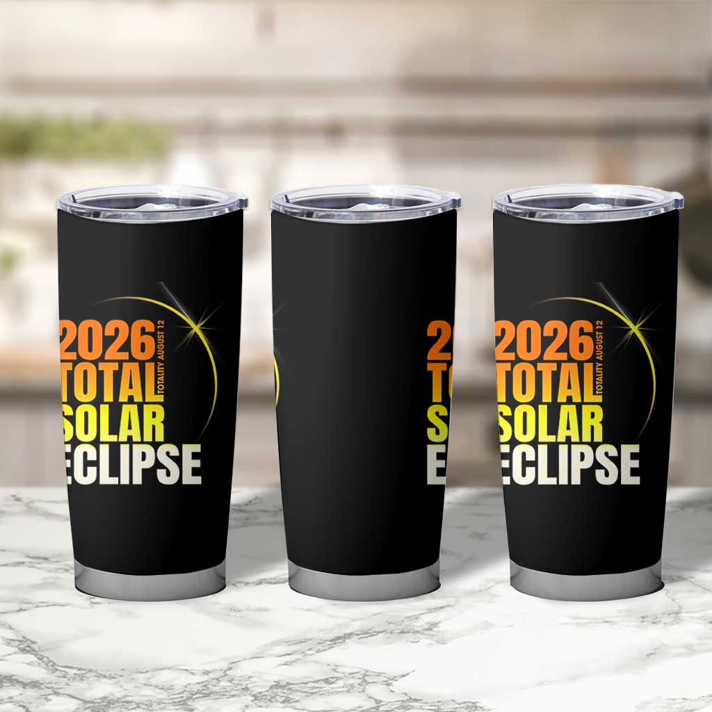 2026 Total Solar Eclipse August 12 Tumbler Cup Totality Modern Space Graphic