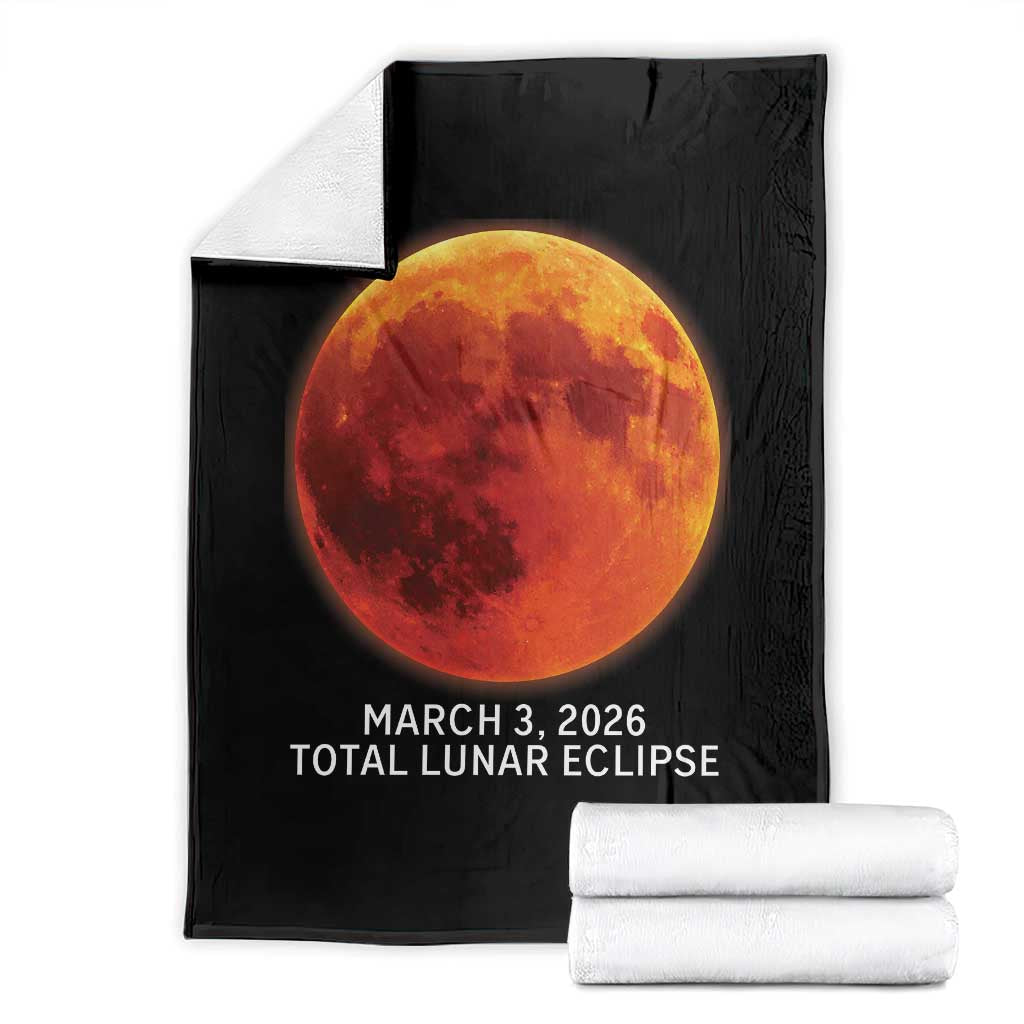 Blood Moon Total Lunar Eclipse March 3 2026 Throw Blanket Blood Moon Astronomy Souvenir Graphic