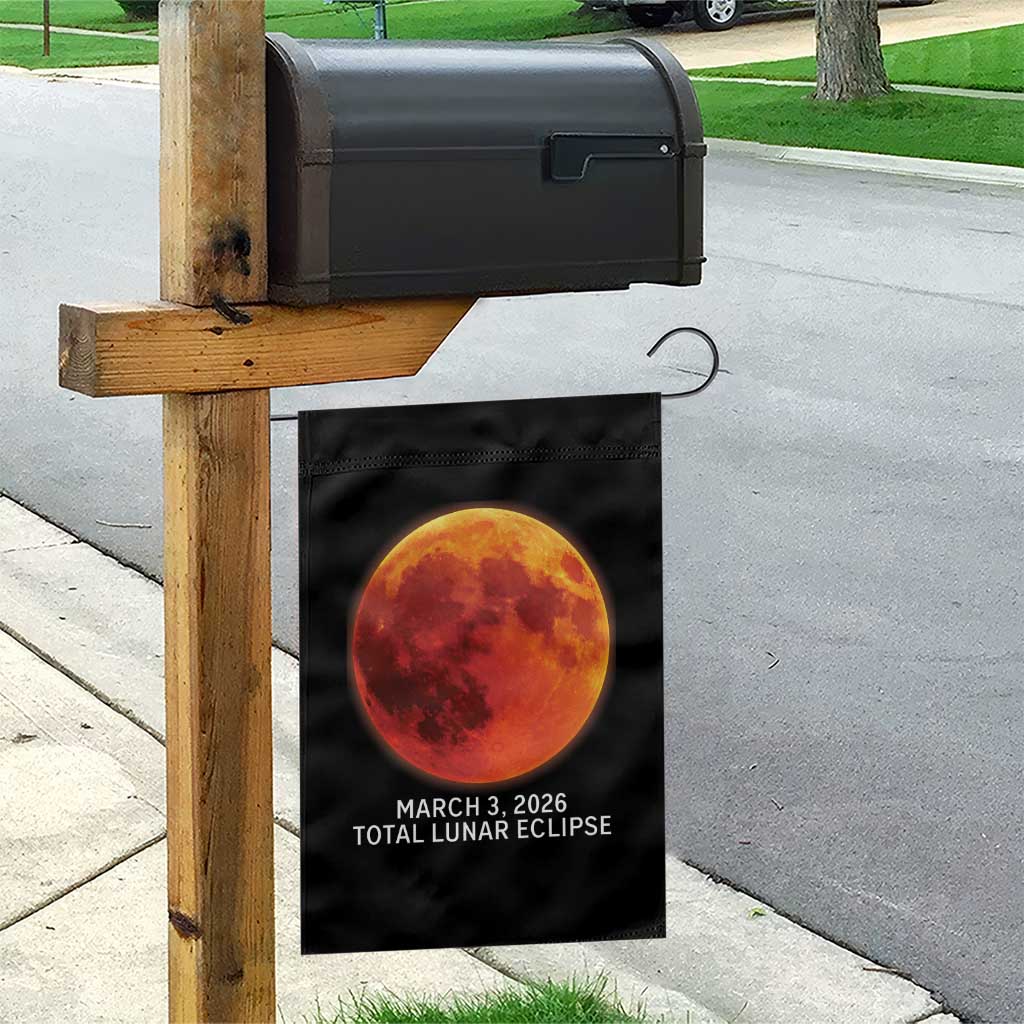 Blood Moon Total Lunar Eclipse March 3 2026 Garden Flag Blood Moon Astronomy Souvenir Graphic