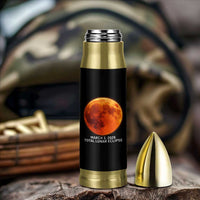 Blood Moon Total Lunar Eclipse March 3 2026 Bullet Tumbler Blood Moon Astronomy Souvenir Graphic